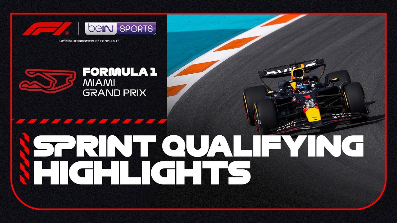 Qualifying Highlights Formula 1 Miami Grand Prix 2024 beIN SPORTS